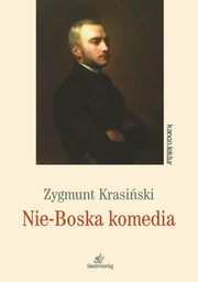 Nie-Boska komedia, Krasiski Zygmunt