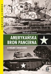 Amerykaska bro pancerna II Wojny wiatowej., Green Michael