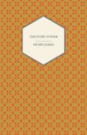 The Ivory Tower, James Henry