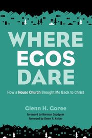 Where Egos Dare, Goree Glenn