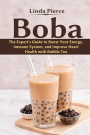 Boba, Pierce Linda