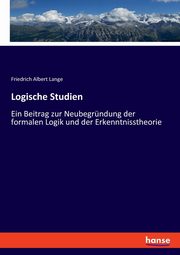 Logische Studien, Lange Friedrich Albert