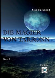 Die Magier von Tarronn, Blackwood Sina