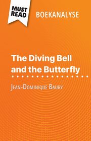 The Diving Bell and the Butterfly van Jean-Dominique Bauby (Boekanalyse), Audrey Millot
