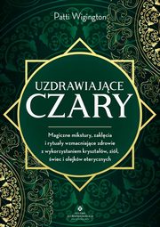 Uzdrawiajce czary, Wigington Patti