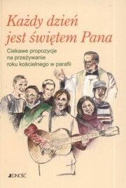 ksiazka tytu: Kady dzie jest witem Pana autor: Huck Anneliese