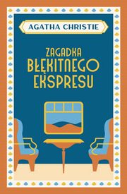 Zagadka Bkitnego Ekspresu, Christie Agatha