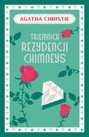 Tajemnica rezydencji Chimneys, Christie Agatha