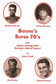 Boxing's Super 70's, Carli Larry