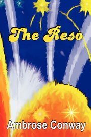 The Reso, Conway Ambrose