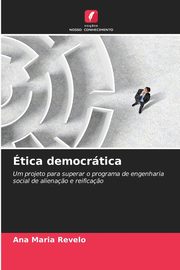 tica democrtica, Revelo Ana Maria