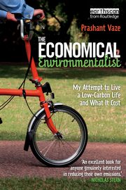 The Economical Environmentalist, Vaze Prashant