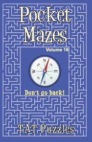 Pocket Mazes - Volume 16, Puzzles Tat