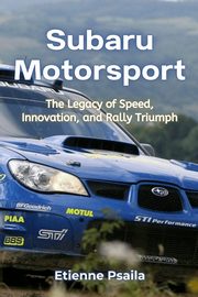 Subaru Motorsport, Psaila Etienne