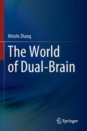 The World of Dual-Brain, Zhang Weizhi