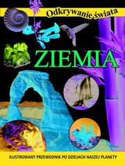 Odkrywanie wiata. Ziemia, zbiorowa praca