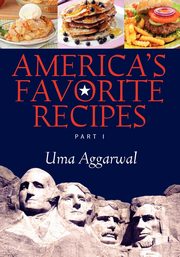 America's Favorite Recipes, Aggarwal Uma
