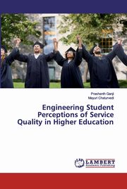Engineering Student Perceptions of Service Quality in Higher Education, Ganji Prashanth