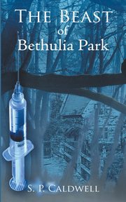 The Beast of Bethulia Park, Caldwell Simon Paul