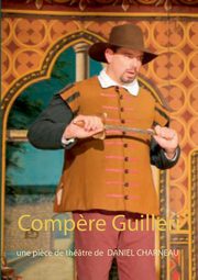 Comp?re Guilleri, Charneau Daniel