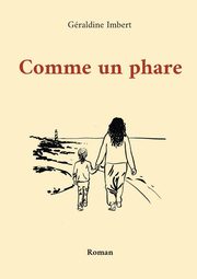 Comme un phare, Imbert Graldine