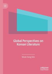 Global Perspectives on Korean Literature, Kim Wook-Dong