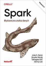 Spark, Damji Jules S., Wenig Brooke, Das Tathagata, Lee Denny