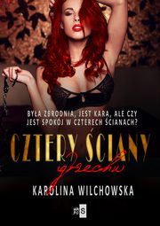 Cztery ciany grzechu, Wilchowska Karolina