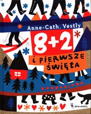 8 + 2 i pierwsze wita, Vestly Anne Cath