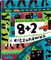 8 + 2 i ciarwka, Vestly Anne Cath