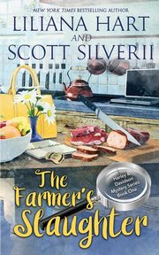 The Farmer's Slaughter (Book 1), Hart Liliana