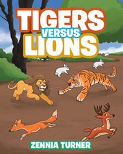 Tigers Versus Lions, Turner Zennia