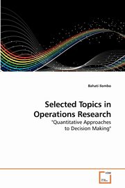 Selected Topics in Operations Research, Ilembo Bahati