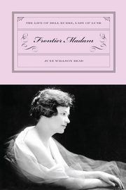 Frontier Madam, Read June