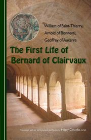 First Life of Bernard of Clairvaux, Costello Hilary