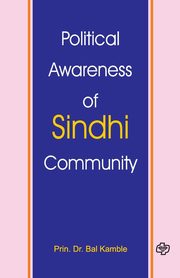 Political Awareness of Sindhi Society, Dr. Kamble Bal