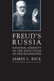 Freud's Russia, Rice James L.