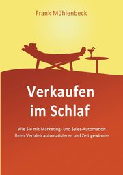 Verkaufen im Schlaf, Mhlenbeck Frank
