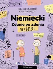 ksiazka tytu: Niemiecki dla dzieci Zdanie po zdaniu autor: Mielniczuk Anna