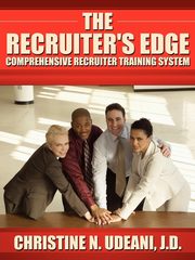 The Recruiter's Edge, Udeani Christine N.