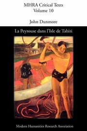 La Peyrouse Dans L'Isle de Tahiti, Ou Le Danger Des PR Somptions, 