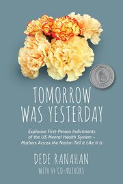 Tomorrow Was Yesterday, Ranahan Dede
