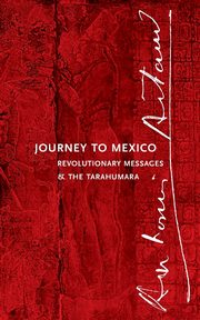 Journey to Mexico, Artaud Antonin