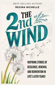 THE 2ND WIND, NICHELLE REGINA