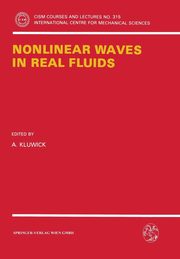 Nonlinear Waves in Real Fluids, 