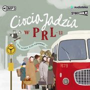 Ciocia Jadzia w PRL-u, Piotrowska Eliza