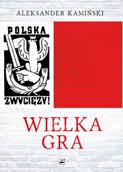 Wielka Gra, Kamiski Aleksander