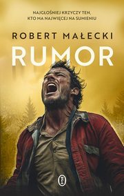 Rumor, Maecki Robert