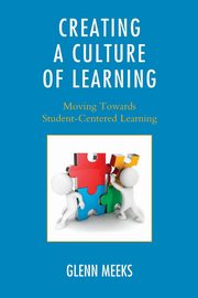 Creating a Culture of Learning, Meeks Glenn