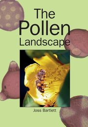 The Pollen Landscape, Bartlet Joss